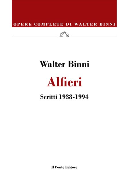 Alfieri – Scritti 1938-1994
