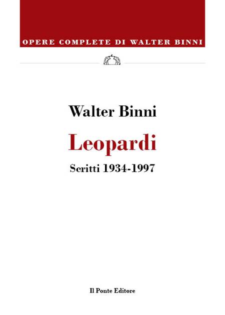 Leopardi – Scritti 1934-1997